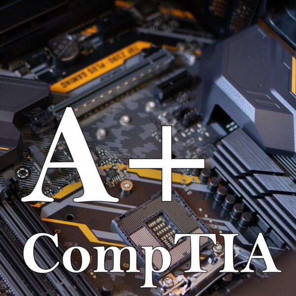 CompTIA A+